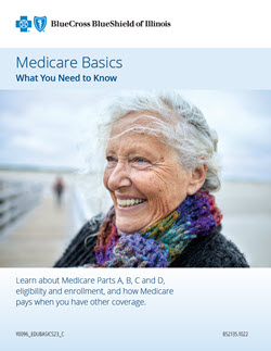 Medicare Basics Cover image - Blue Cross and Blue Shield of Illinois.