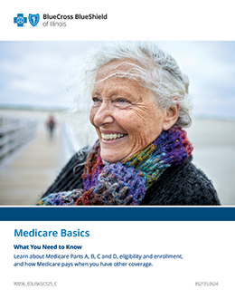 Medicare Basics  offer from Blue Cross and Blue Shield of Illinois.